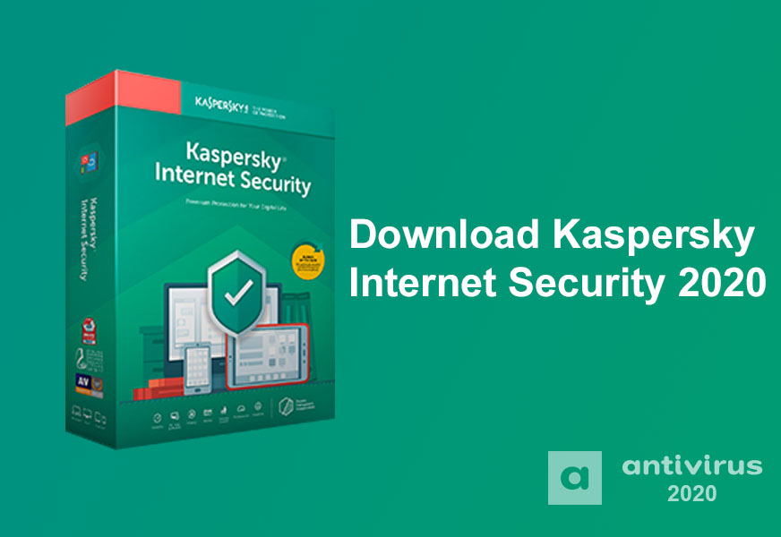 Kaspersky Internet Security 2020: Features and Performance