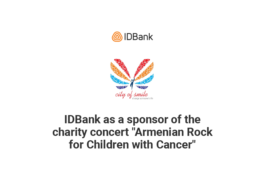IDBank as a sponsor of the charity concert “Armenian Rock for Children with Cancer”