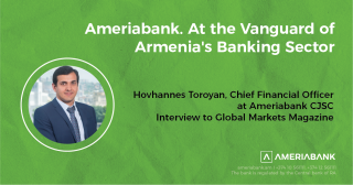 Ameriabank: At the Vanguard of Armenia’s Banking Sector