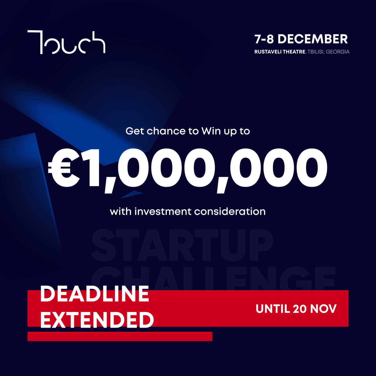 Startup Challenge – Get Up to 1 Million Prize in Investment Consideration!
