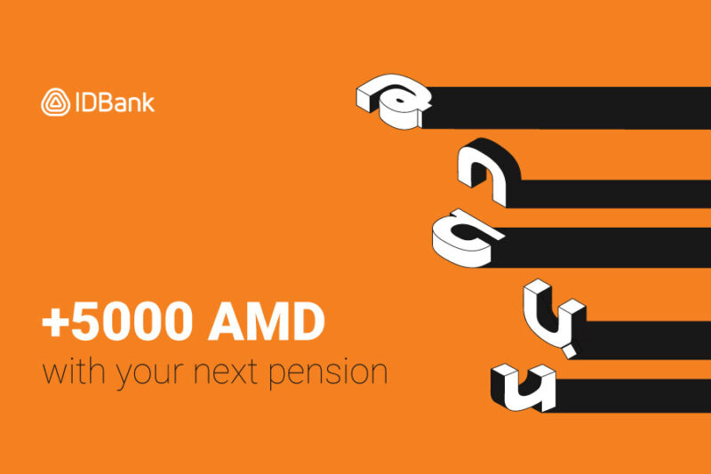 5 000 dram Bonus from IDBank for Pension Card Holders