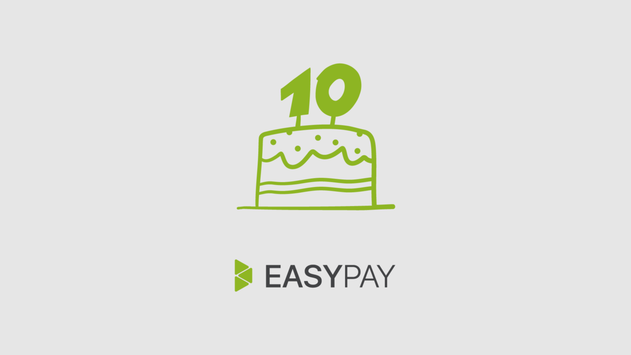 EasyPay is 10! 