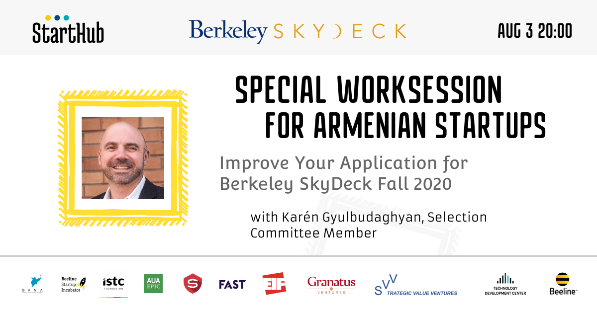 Starthub Armenia. Կարեն Գյուլբուդաղյանի հետ առցանց հանդիպումը՝ նվիրված Berkeley SkyDeck-ի աշնանային շրջանի ընտրական փուլին