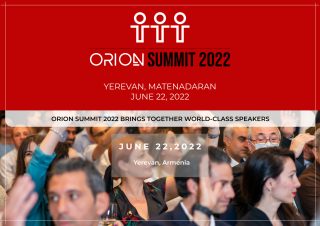 Orion Summit 2022-ը կքննարկի տեխնոլոգիական աշխարհի ամենաարդիական թեմաները