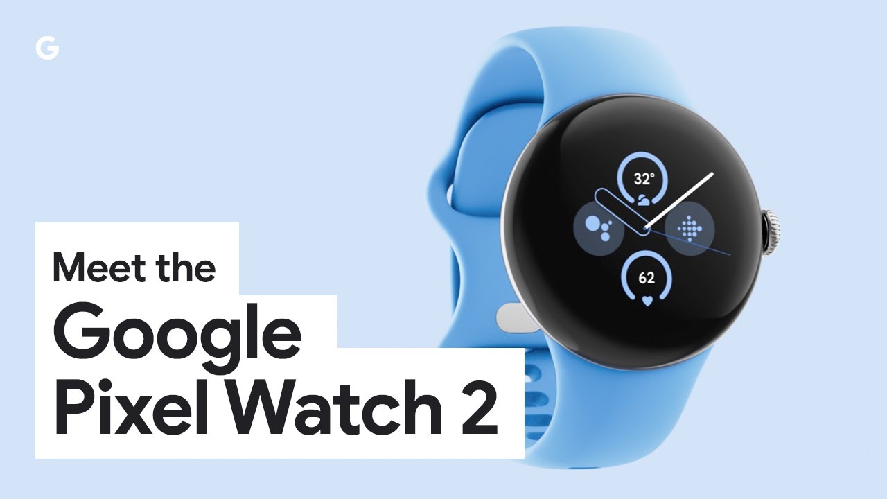 Google-ը ներկայացրել է Pixel Watch 2 խելացի ժամացույցը