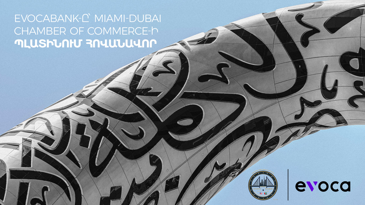 Evocabank-ը՝ Miami-Dubai Chamber of Commerce-ի պլատինում հովանավոր