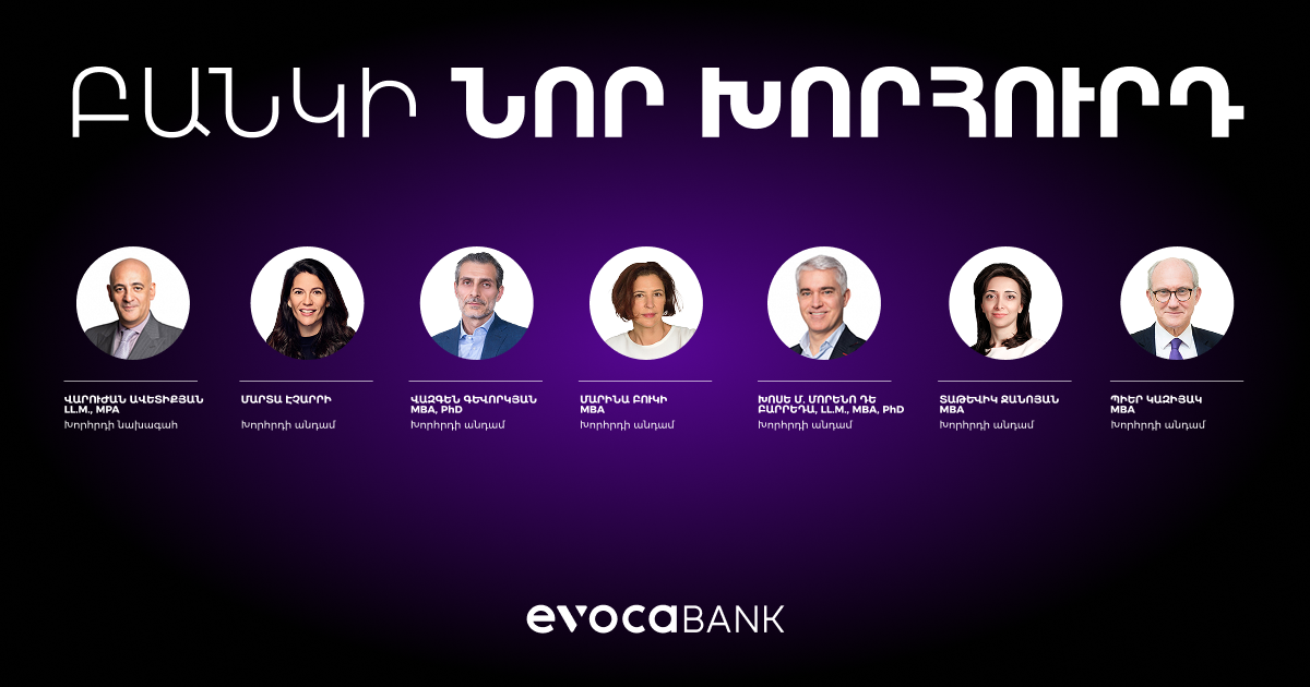 Evocabank-ի Խորհրդի նոր կազմը