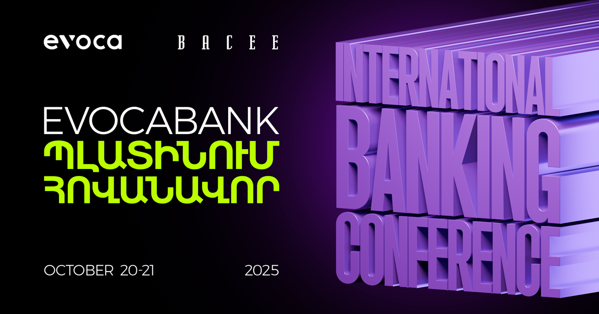 Evocabank-ը՝ 50-րդ BACEE Jubilee համաժողովի պլատինում հովանավոր